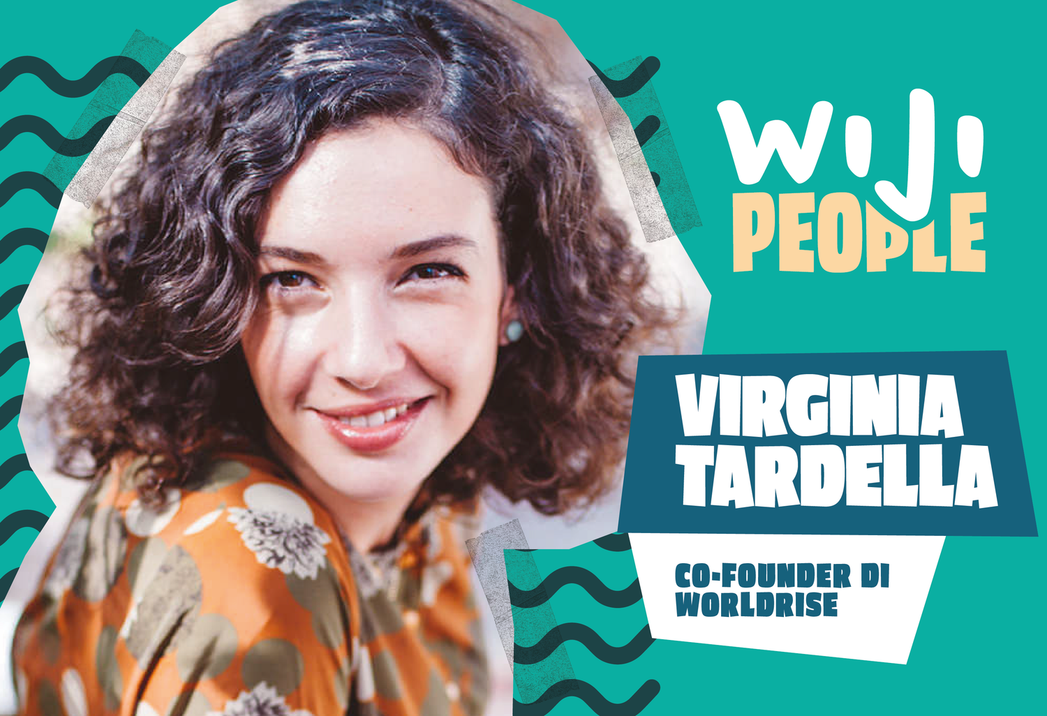 WIJI PEOPLE! Puntata n°3 con Virginia Tardella, co-founder di Worldrise